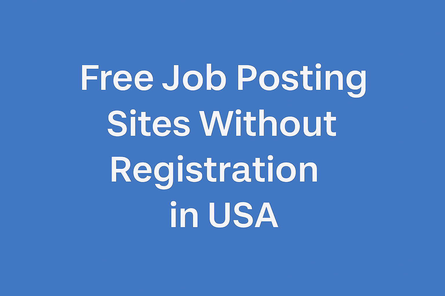 free job posting sites without registration in usa